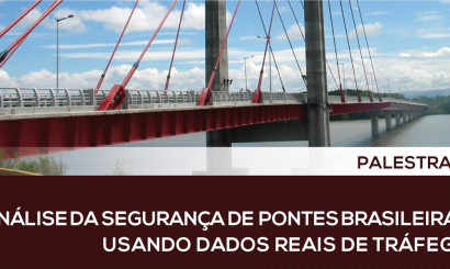 Ilustração do evento "Análise Da Segurança De Pontes Brasileiras Usando Dados Reais De Tráfego"